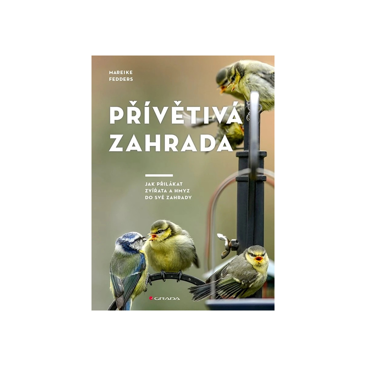 Přívětivá zahrada - Grada - prodej knih - 1 ks