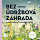 Bezúdržbová zahrada - Grada - prodej knih - 1 ks