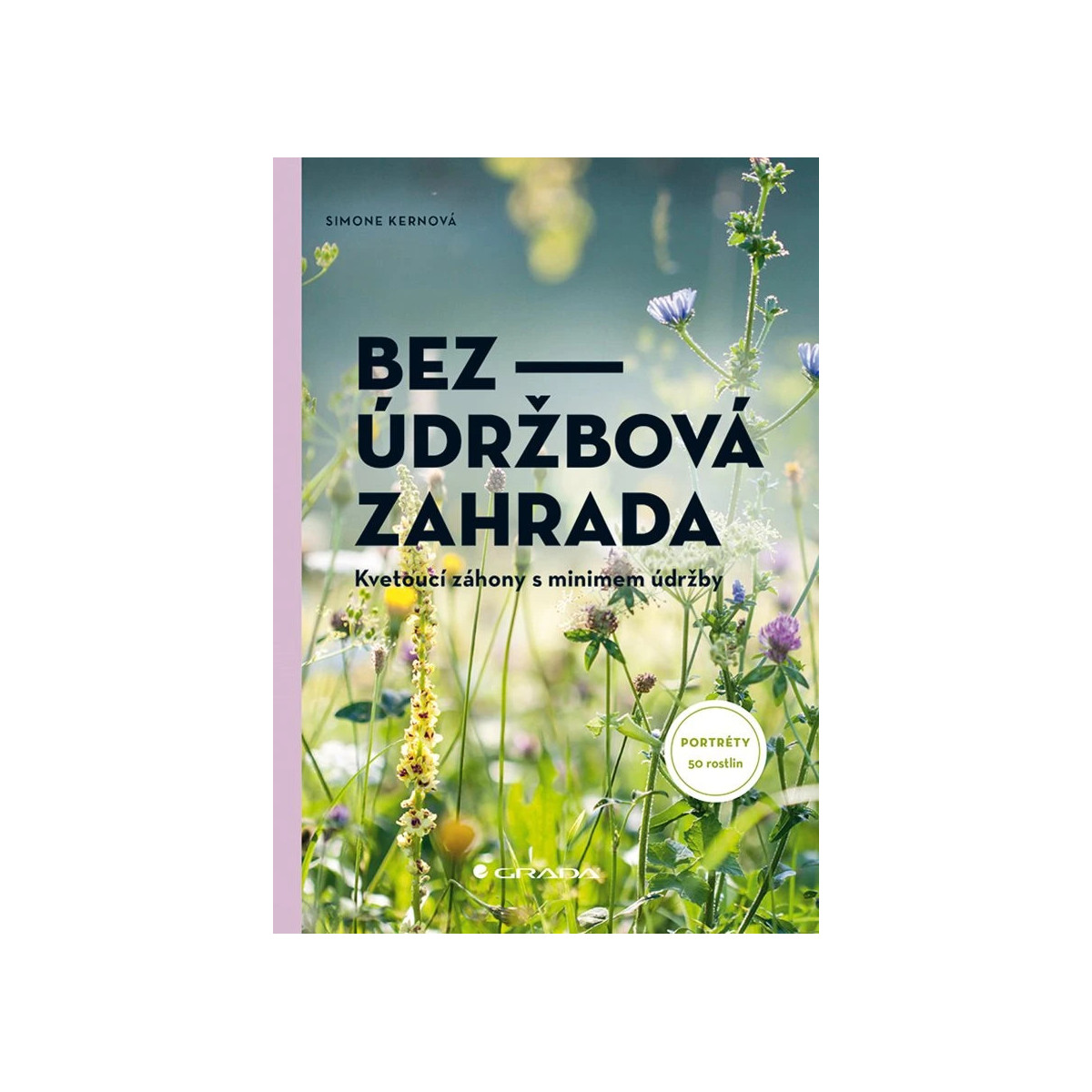 Bezúdržbová zahrada - Grada - prodej knih - 1 ks
